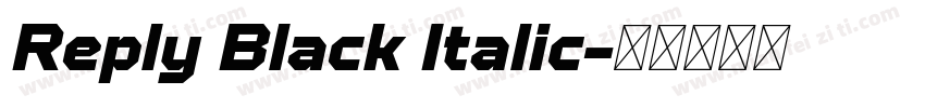 Reply Black Italic字体转换